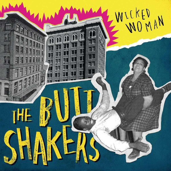  |   | Buttshakers - Wicked Woman (Single) | Records on Vinyl