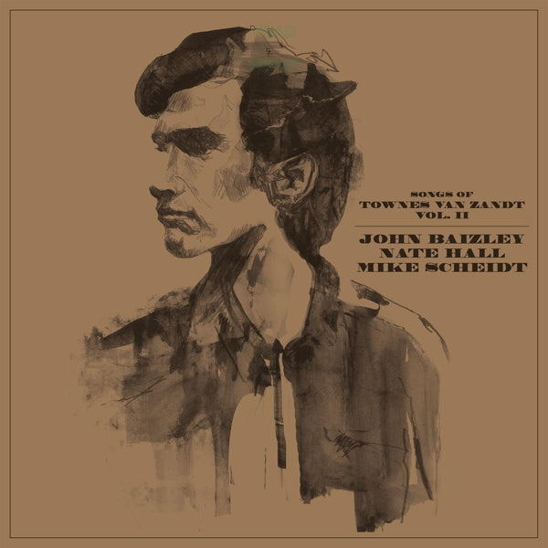  |   | Nate & John Baizley & Mike Scheidt Hall - Songs of Townes Van Zandt Vol.2 (LP) | Records on Vinyl