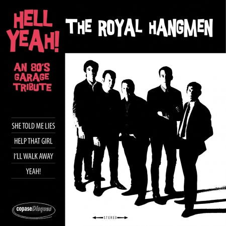 Royal Hangmen - Hell Yeah! an 80's Garage (Single) Cover Arts and Media | Records on Vinyl