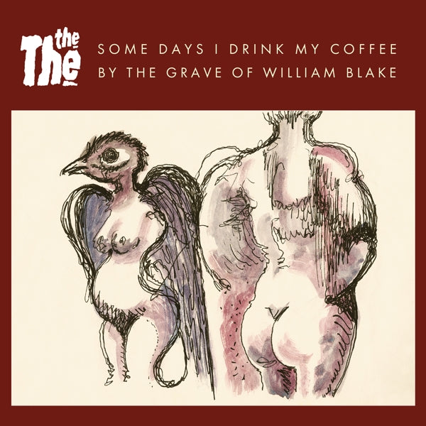  |   | The - Some Days I Drink My Coffee By the Grave of William Blake (Single) | Records on Vinyl