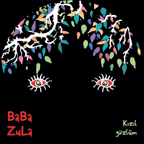  |   | Baba Zula - Kizil Gozlum (Single) | Records on Vinyl
