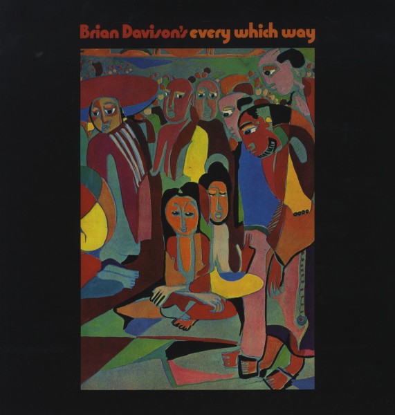  |   | Brian -'S Every Which Way- Davison - Brian Davison's Every Which Way (LP) | Records on Vinyl