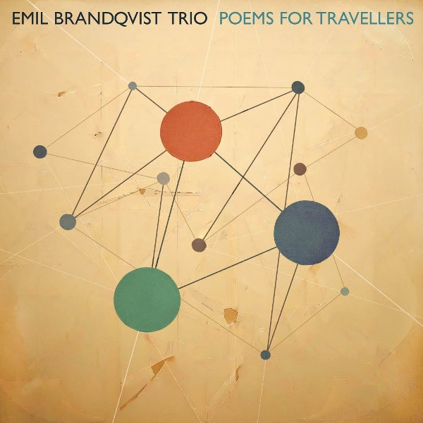  |  Vinyl LP | Emil Brandqvist Trio - Poems For Travellers (LP) | Records on Vinyl