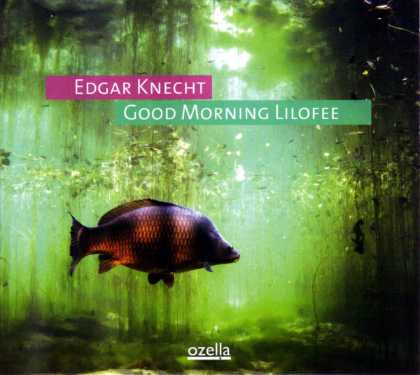  |   | Edgar Knecht - Good Morning Lilofee (LP) | Records on Vinyl
