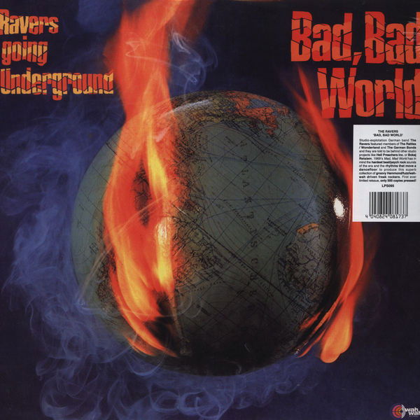 Ravers - Going Underground - Bad Bad World (LP) Cover Arts and Media | Records on Vinyl