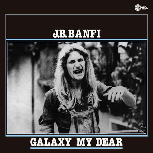 J.B. Banfi - Galaxy My Dear (LP) Cover Arts and Media | Records on Vinyl