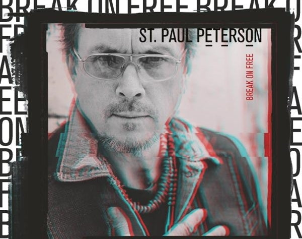 St.Paul Peterson - Break On Free (LP) Cover Arts and Media | Records on Vinyl