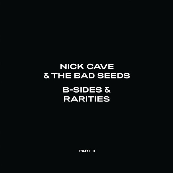  |   | Nick Cave & the Bad Seeds - B-Sides & Rarities: Part Ii (2 LPs) | Records on Vinyl