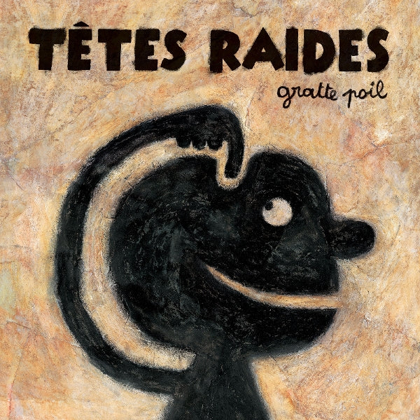 Tetes Raides - Gratte Poil (2 LPs) Cover Arts and Media | Records on Vinyl