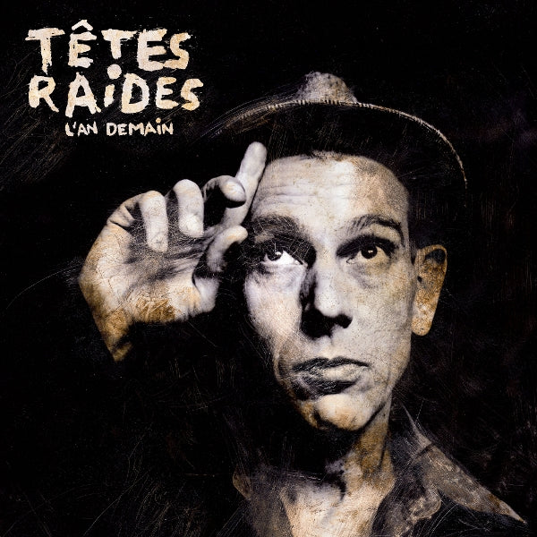 Tetes Raides - L'an Demain (2 LPs) Cover Arts and Media | Records on Vinyl