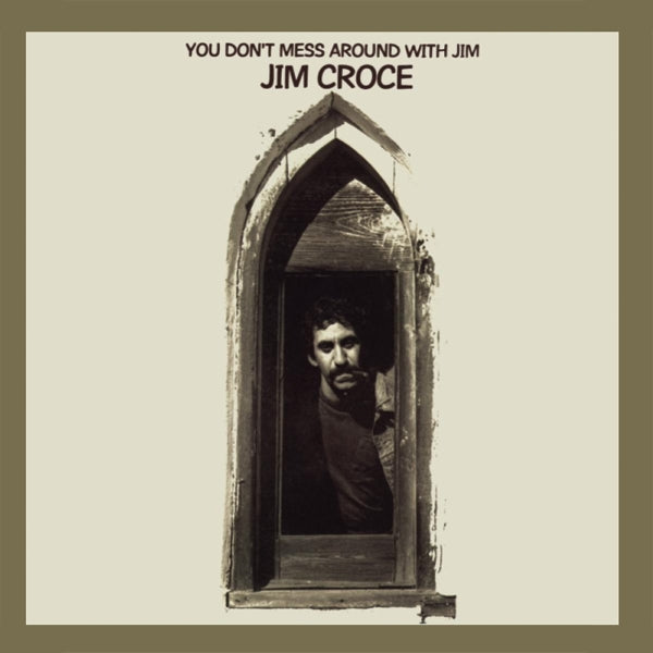  |   | Jim Croce - You Don't Mess Around With Jim (LP) | Records on Vinyl