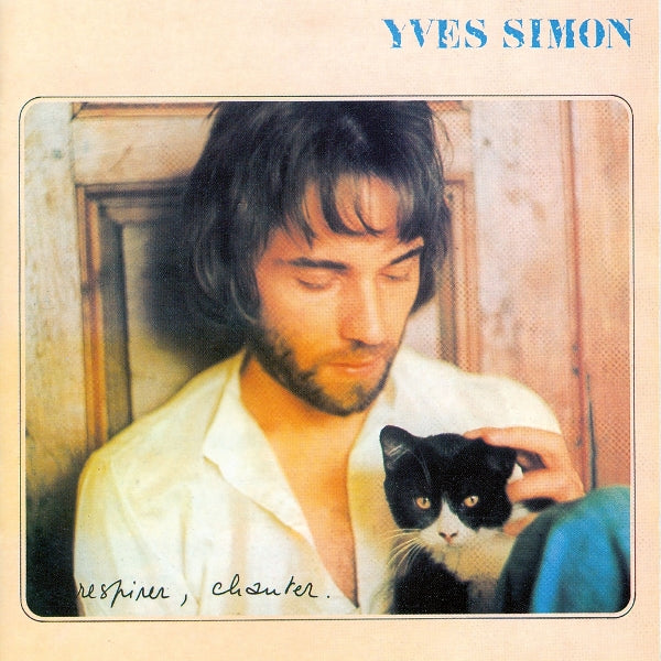 Yves Simon - Respirer, Chanter (LP) Cover Arts and Media | Records on Vinyl