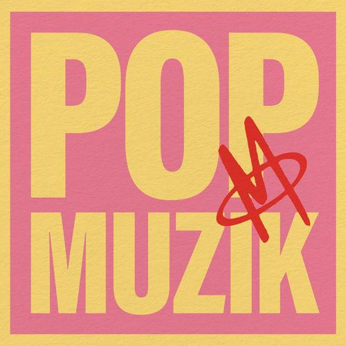 M & Robin Scott - Pop Muzik (Rsd23 Ex) (LP) Cover Arts and Media | Records on Vinyl