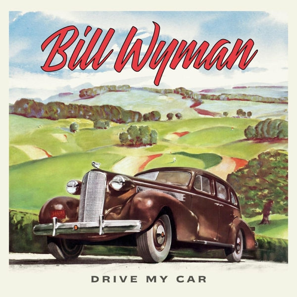  |   | Bill Wyman - Drive My Car (LP) | Records on Vinyl