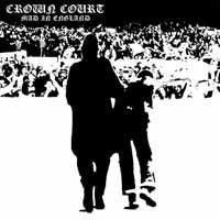 Crown Court - Mad In England (Single) Cover Arts and Media | Records on Vinyl