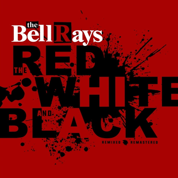  |   | Bellrays - The Red, White and Black (LP) | Records on Vinyl