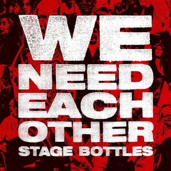  |   | Stage Bottles - We Need Each Other (LP) | Records on Vinyl