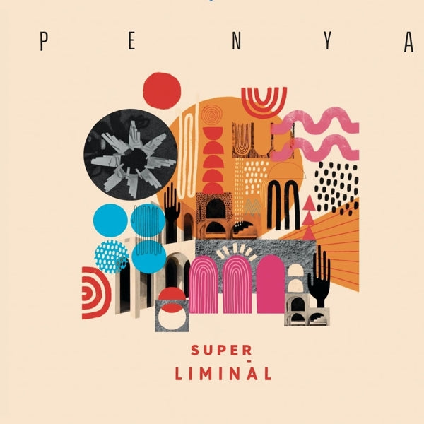  |   | Penya - Super Liminal (LP) | Records on Vinyl