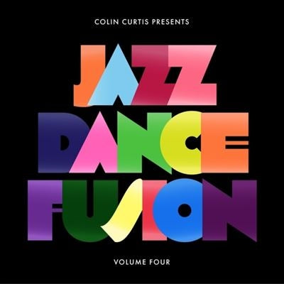 Colin Curtis - Presents Jazz Dance Fusion Volume 4 Part 2 (2 LPs) Cover Arts and Media | Records on Vinyl