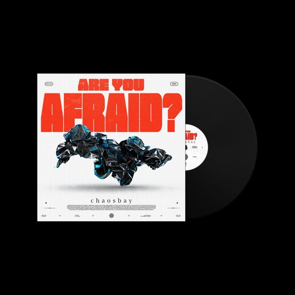  |   | Chaosbay - Are You Afraid? (LP) | Records on Vinyl