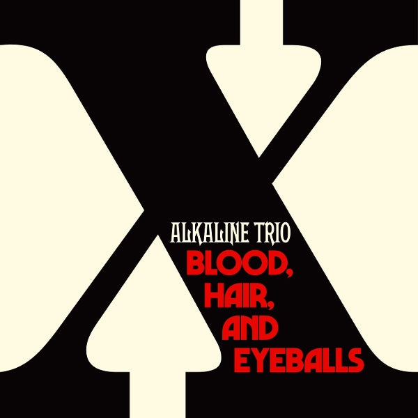 Alkaline Trio - Blood, Hair, and Eyeballs (LP) Cover Arts and Media | Records on Vinyl