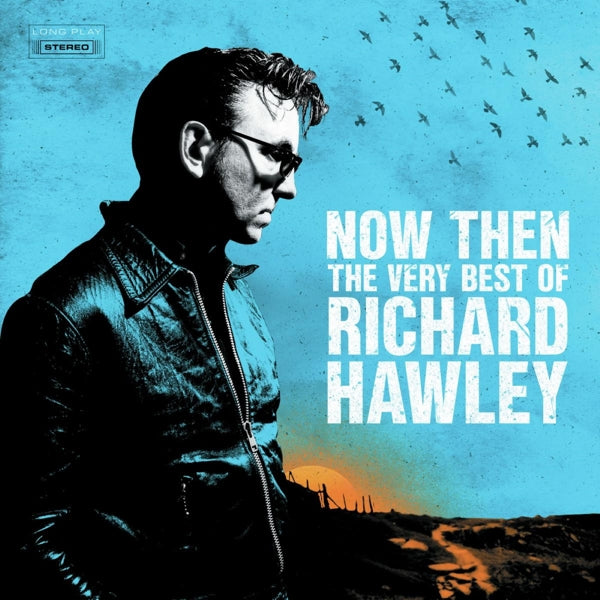  |   | Richard Hawley - Now Then: the Very Best of Richard Hawley (2 LPs) | Records on Vinyl