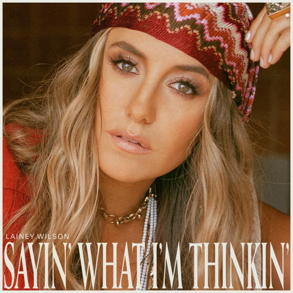  |   | Lainey Wilson - Sayin' What I'm Thinkin' (LP) | Records on Vinyl