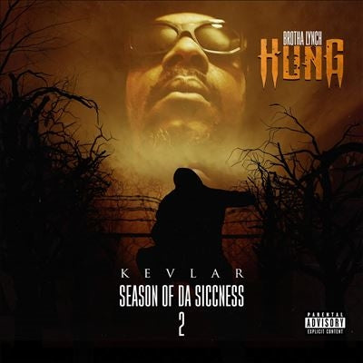 Brotha Lynch Hung - Season of Da Siccness 2: Kevlar (LP) Cover Arts and Media | Records on Vinyl