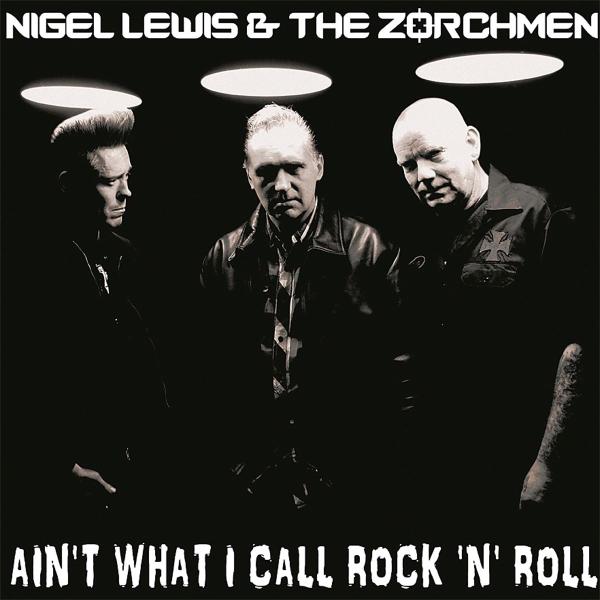  |   | Nigel & Zorchmen Lewis - Ain't What I Call Rock'n'roll (2 LPs) | Records on Vinyl
