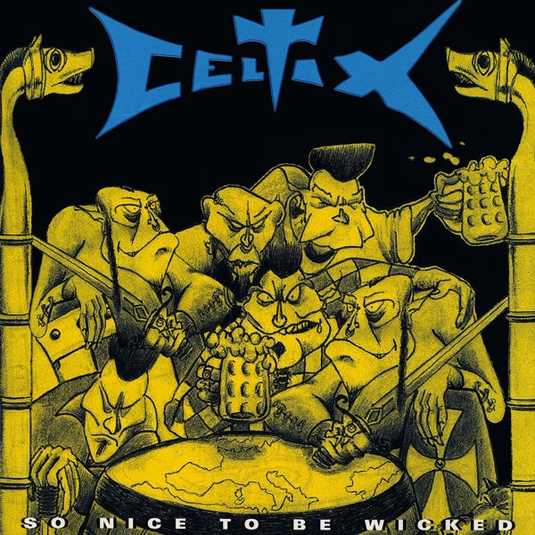  |   | Celtix - So Nice To Be Wicked (LP) | Records on Vinyl