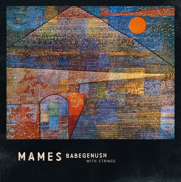  |   | Mames Babegenush - Mames Babegenush With Strings (LP) | Records on Vinyl