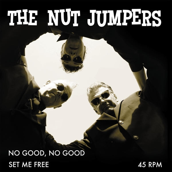  |   | Nut Jumpers - No Good, No Good (Single) | Records on Vinyl