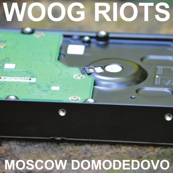  |   | Woog Riots - Moscow Domodedovo (Single) | Records on Vinyl