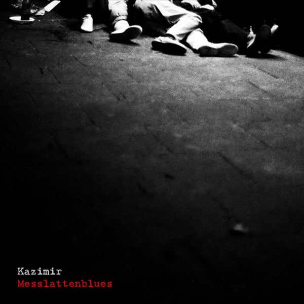  |   | Kazimir - Messlattenblues (LP) | Records on Vinyl