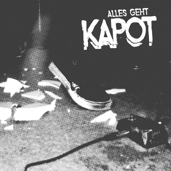  |   | Kapot - Alles Geht Kapot (LP) | Records on Vinyl