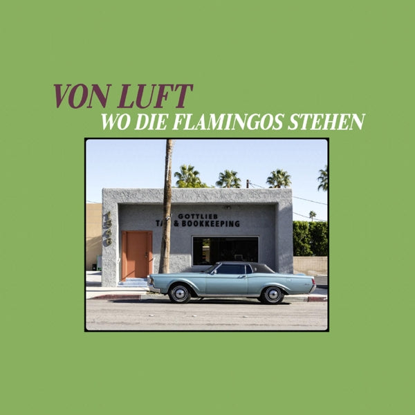  |   | Von Luft - Wo Die Flamingos Stehen (LP) | Records on Vinyl