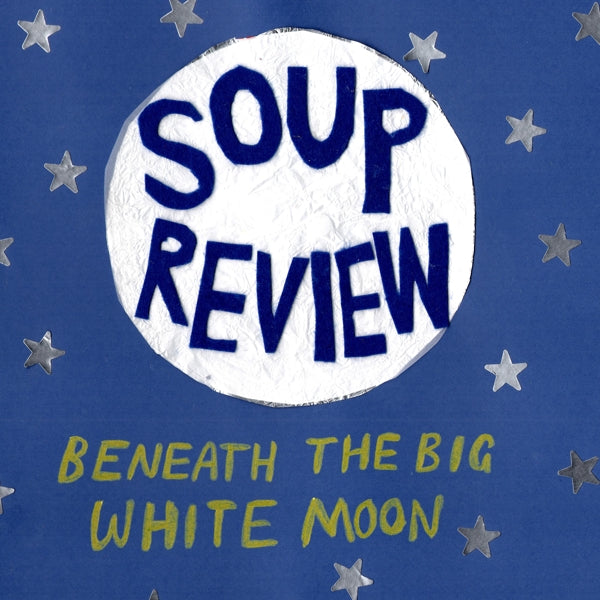  |   | Soup Review - Beneath the Big White Moon (2 LPs) | Records on Vinyl