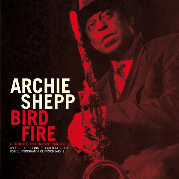  |   | Archie Shepp - Bird Fire (LP) | Records on Vinyl