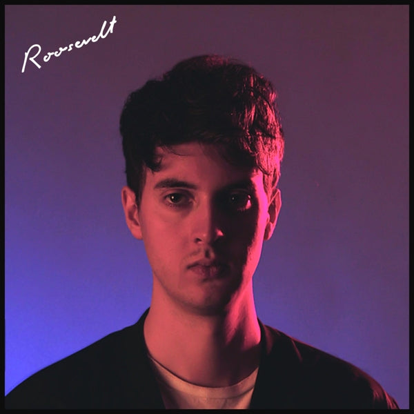  |   | Roosevelt - Roosevelt (LP) | Records on Vinyl