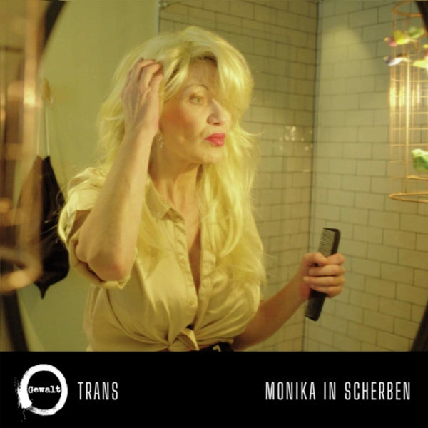 Gewalt - Trans / Monika In Scherbe (Single) Cover Arts and Media | Records on Vinyl