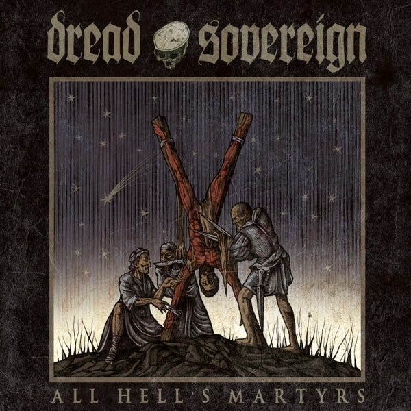  |   | Dread Sovereign - All Hell's Martyrs (2 LPs) | Records on Vinyl