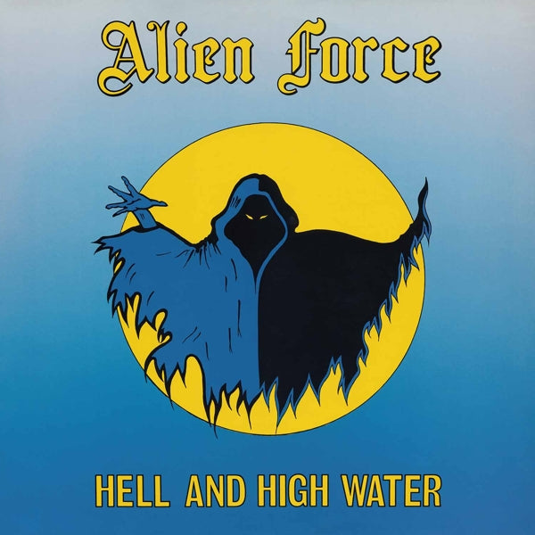  |   | Alien Force - Hell & High Water (LP) | Records on Vinyl