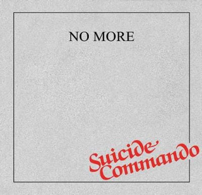 No More - Suicide Commando (Single) Cover Arts and Media | Records on Vinyl