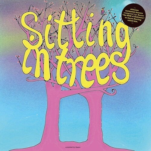 V/A - Basso Presents: Sitting In Trees (LP) Cover Arts and Media | Records on Vinyl