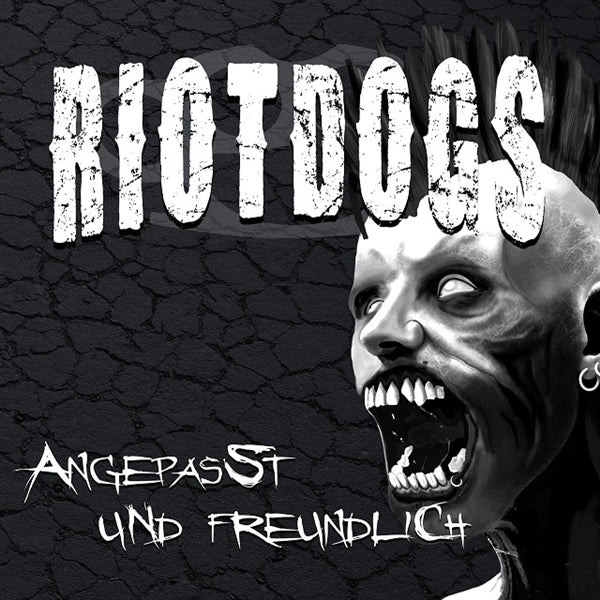  |   | Riot Dogs - Angepasst Und Freundlich (LP) | Records on Vinyl