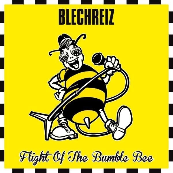  |   | Blechreiz - Flight of the Bumble Bee (LP) | Records on Vinyl