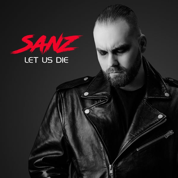  |   | Sanz - Let Us Die (LP) | Records on Vinyl