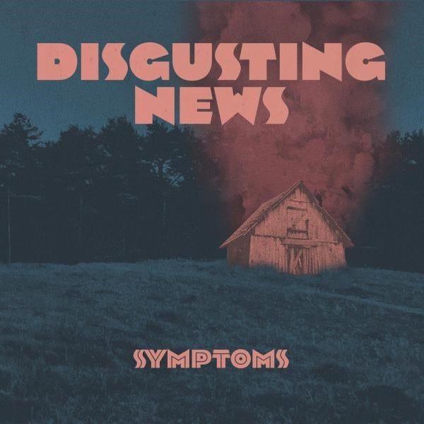  |   | Disgusting News - Symptoms (LP) | Records on Vinyl