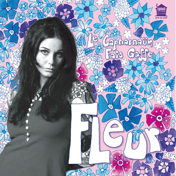  |   | Fleur - Le Capharnaum/Bouquet Champetre (Single) | Records on Vinyl