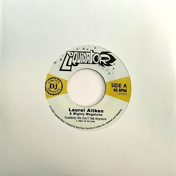  |   | Laurel & Mighty Megatons Aitken - Suddenly We Don' Talk Anymore (Single) | Records on Vinyl